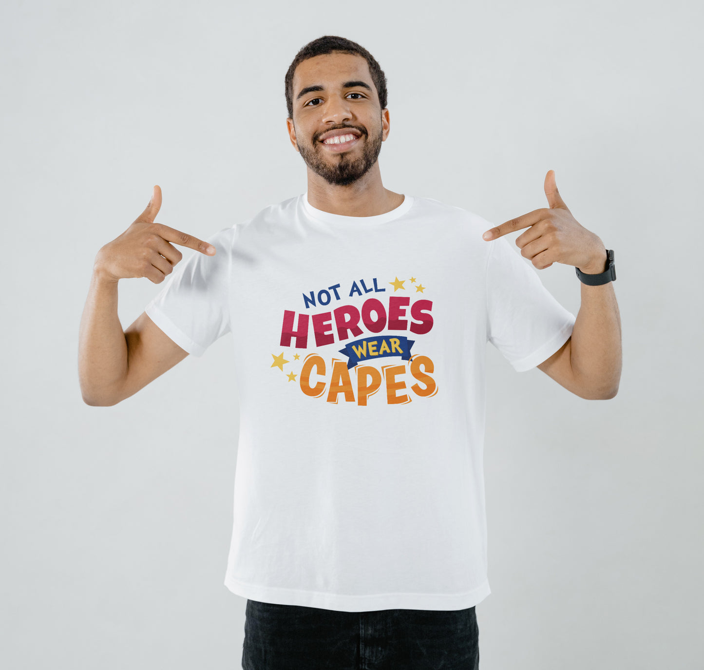 Not all heroes wear capes lettering design Printed White Round Neck Polyester T Shirt for Mens and woman's