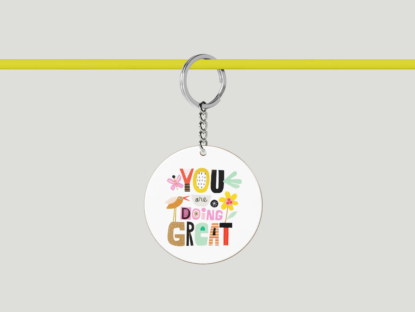 You are doing great Printed Circle Shape Wooden Keyring with Chain