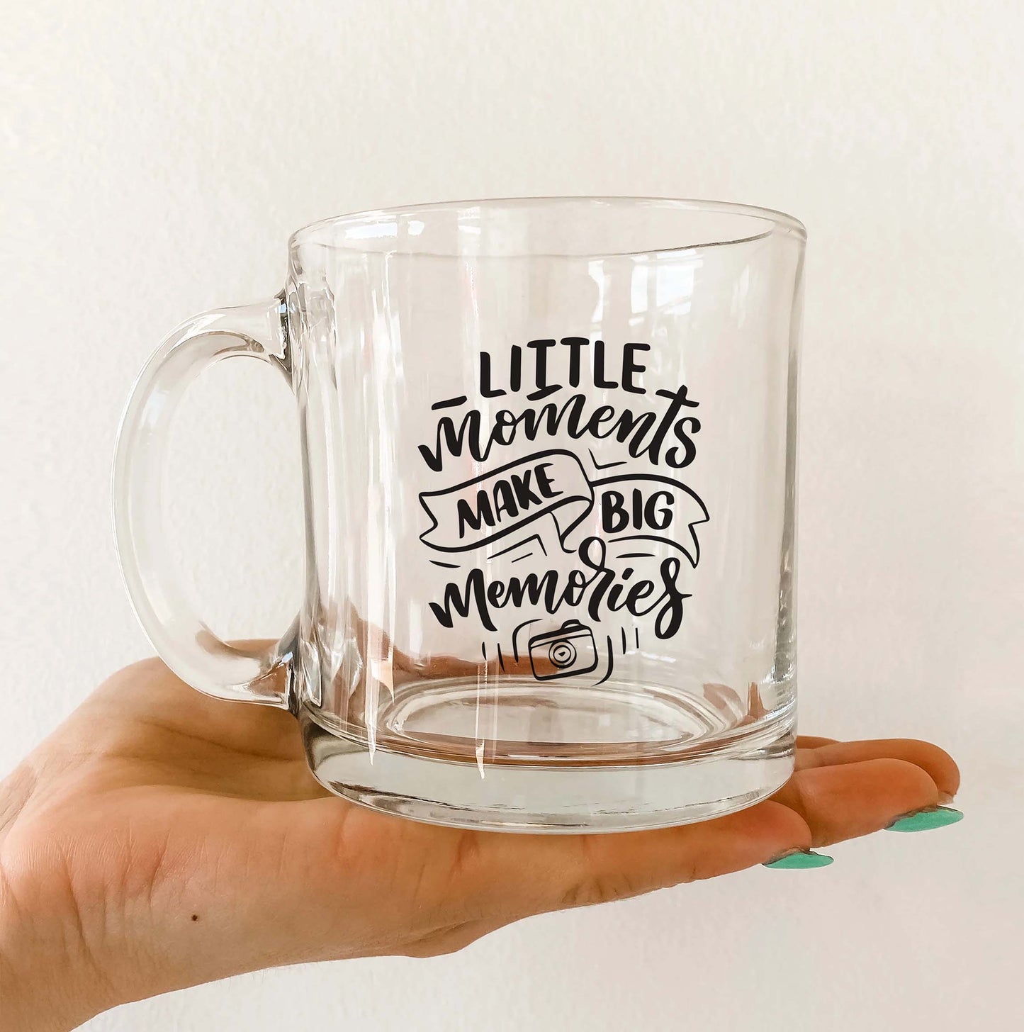Little moment make big memories Printed Glass Mug