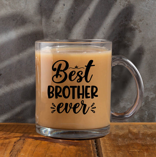 best brother ever Printed Glass Mug