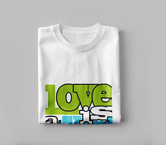 Love is a kind of war Printed White Round Neck Polyester T Shirt for Mens and woman's