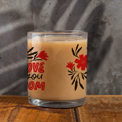 Love You mom Printed Glass Mug
