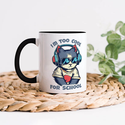 i am too cool for school design Black 330 ml Coffee Mug