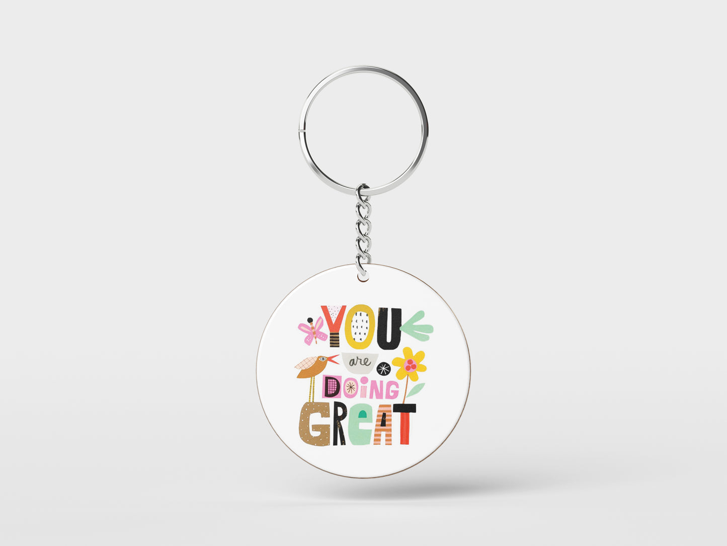You are doing great Printed Circle Shape Wooden Keyring with Chain