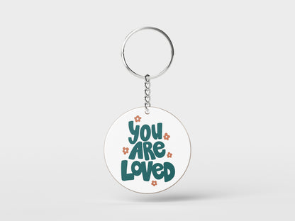 You are loved Printed Circle Shape Wooden Keyring with Chain