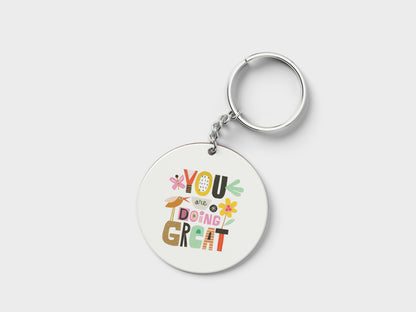 You are doing great Printed Circle Shape Wooden Keyring with Chain
