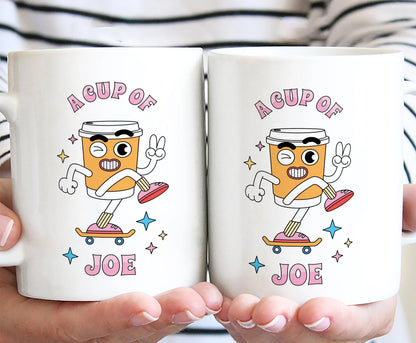 A Cup of joe design White 330 ml Coffee Mug