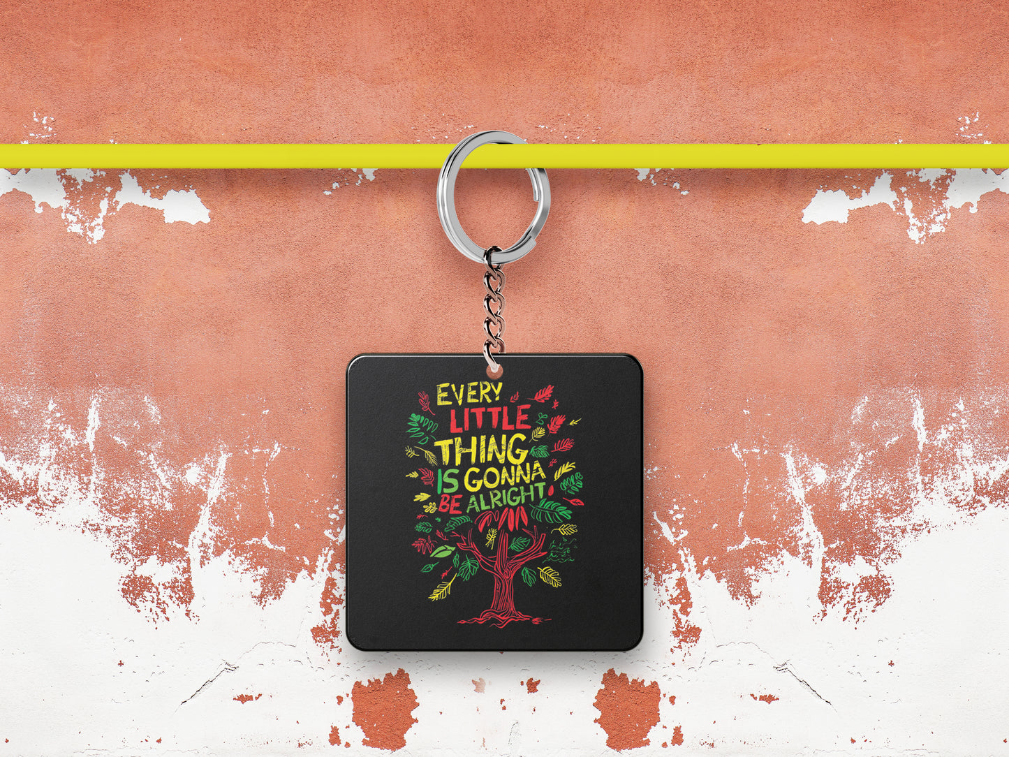 EVERY LITTLE THING IS GONNA BE ALRIGHT Printed Square Shape Wooden Keyring with Chain