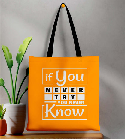 If You Never Try Printed Black-Orange Tote Bag (14 X 16 Inches) For Shopping, College, Travel