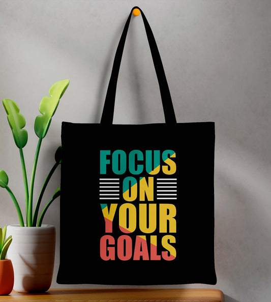 Focus On Yur Goal Printed Black Tote Bag (14 X 16 Inches) For Shopping, College, Travel